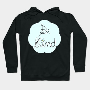 Be kind Hoodie